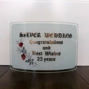 25th Wedding Annuversary Plaque Floral Frosted Glass Display Gift Party Table